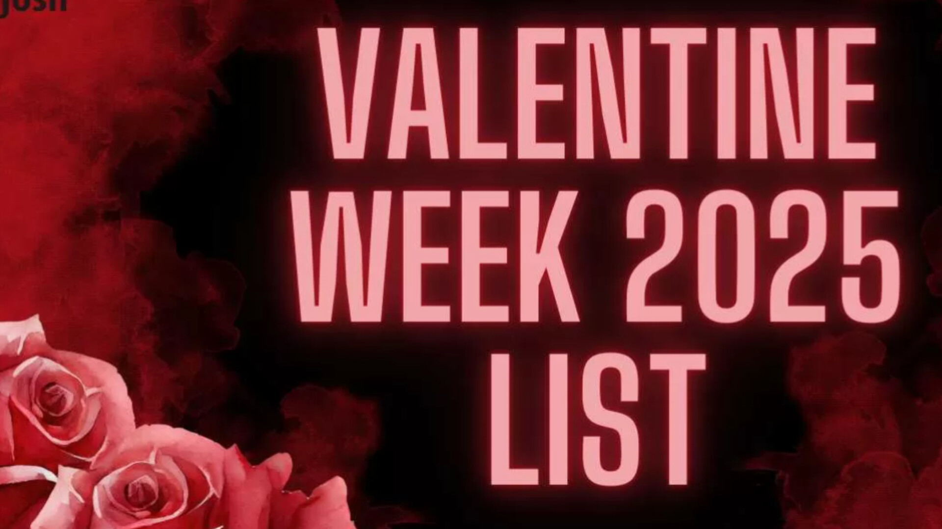 Valentine Week 2025