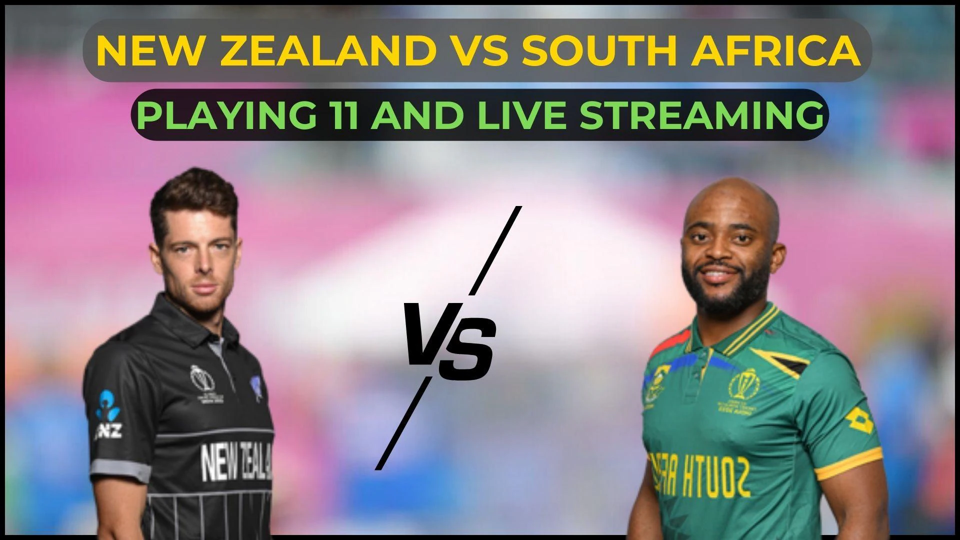 SOUTH AFRICA VS NEW ZEALAND