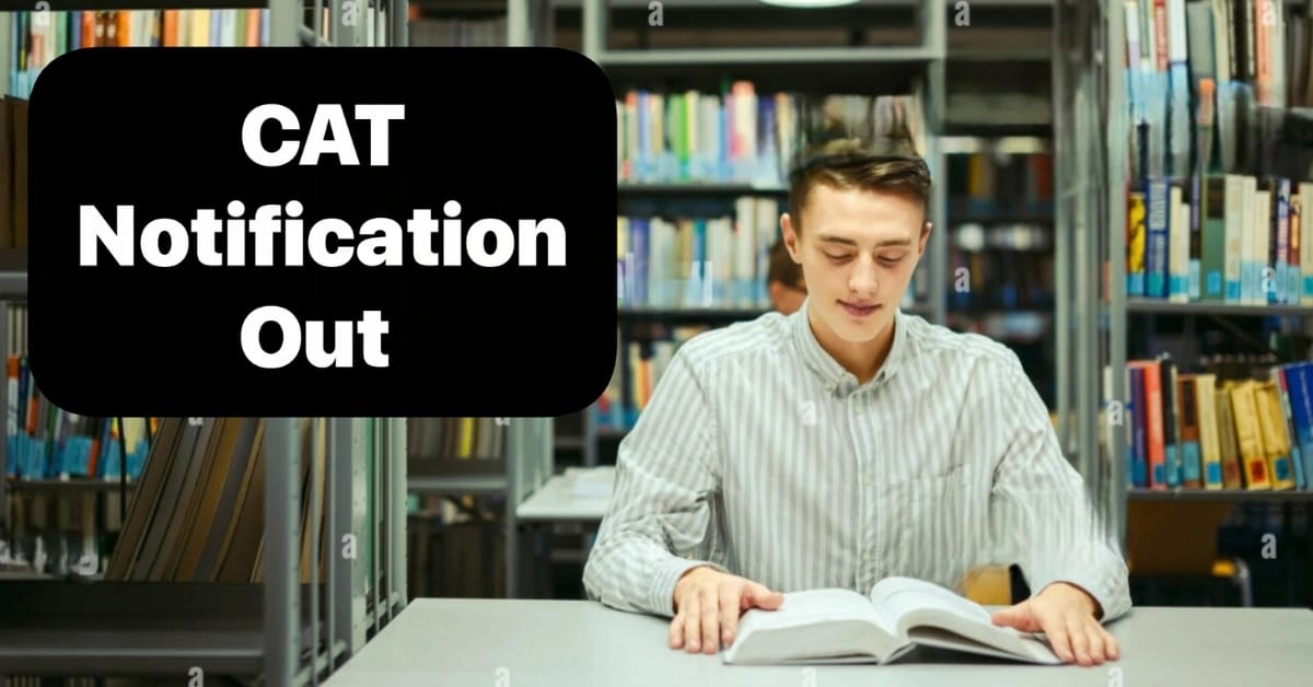 IIM CAT 2025 Official Notification